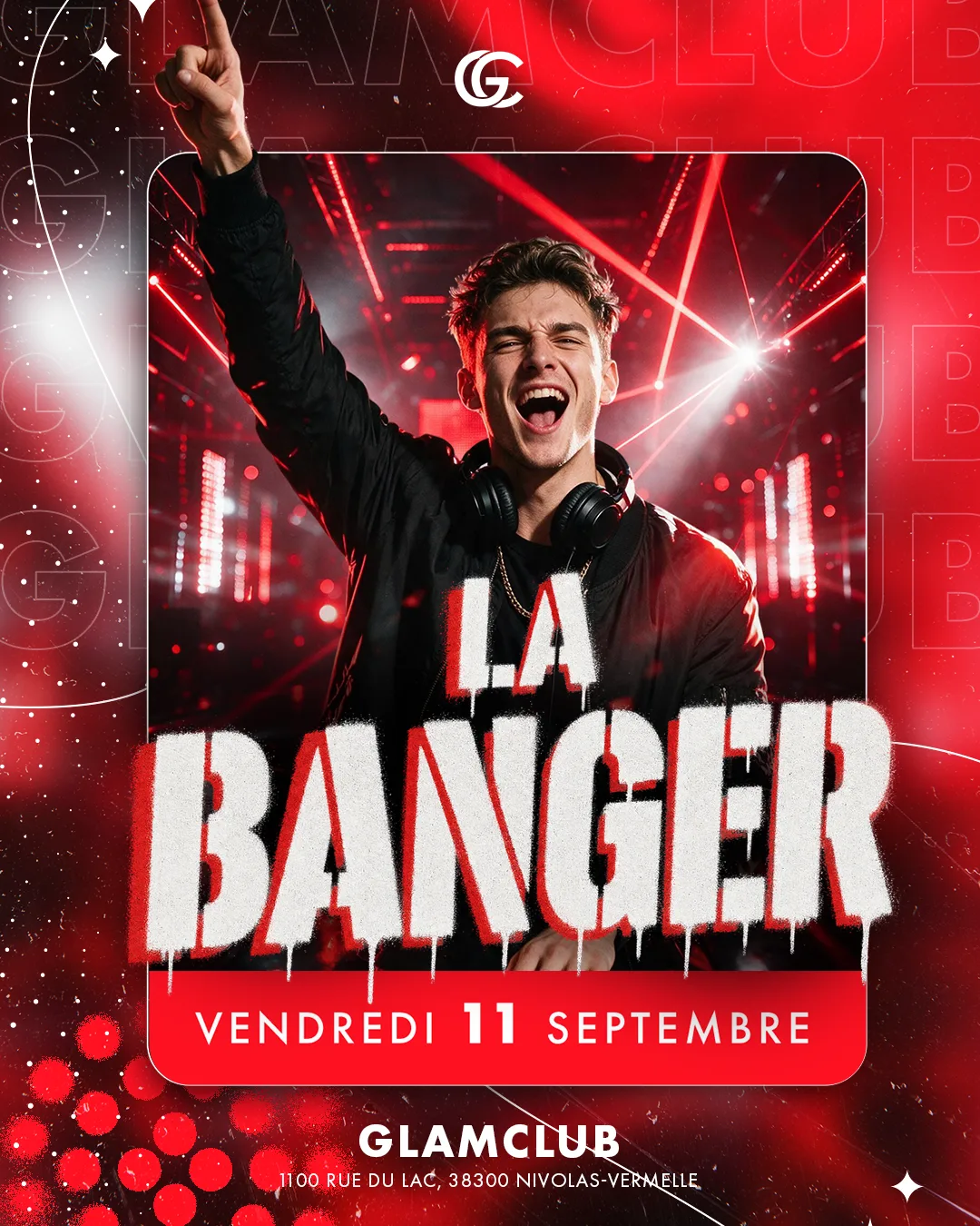 Affiche de la soirée LA BANGER 💥
