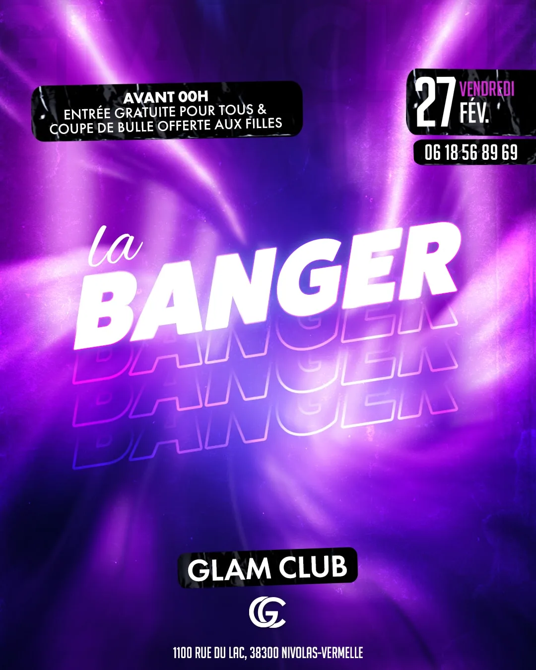 Affiche de la soirée La Banger