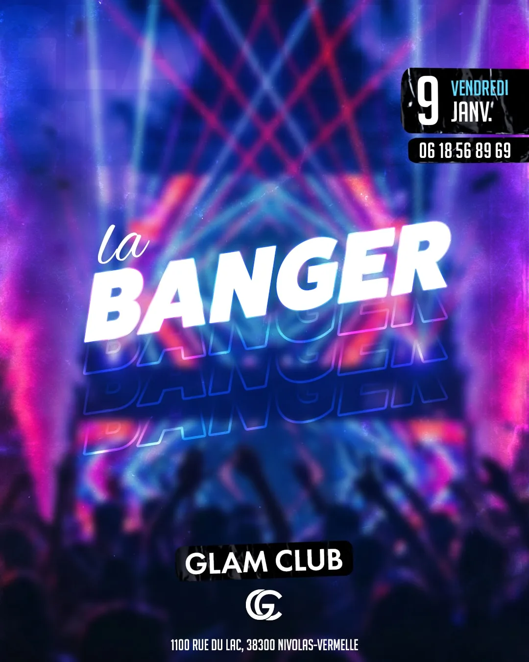 Affiche de la soirée La Banger