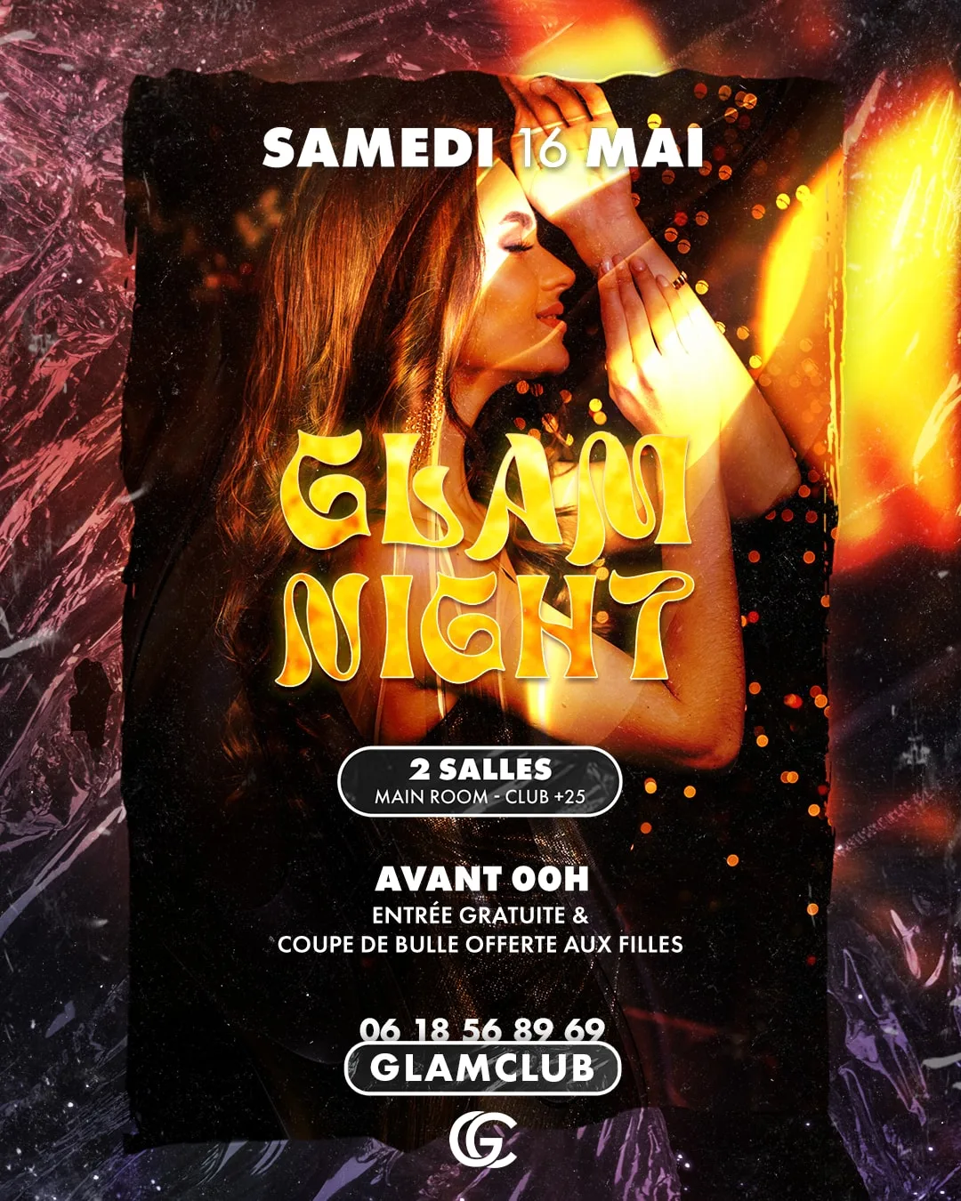 Affiche de la soirée Glam Night